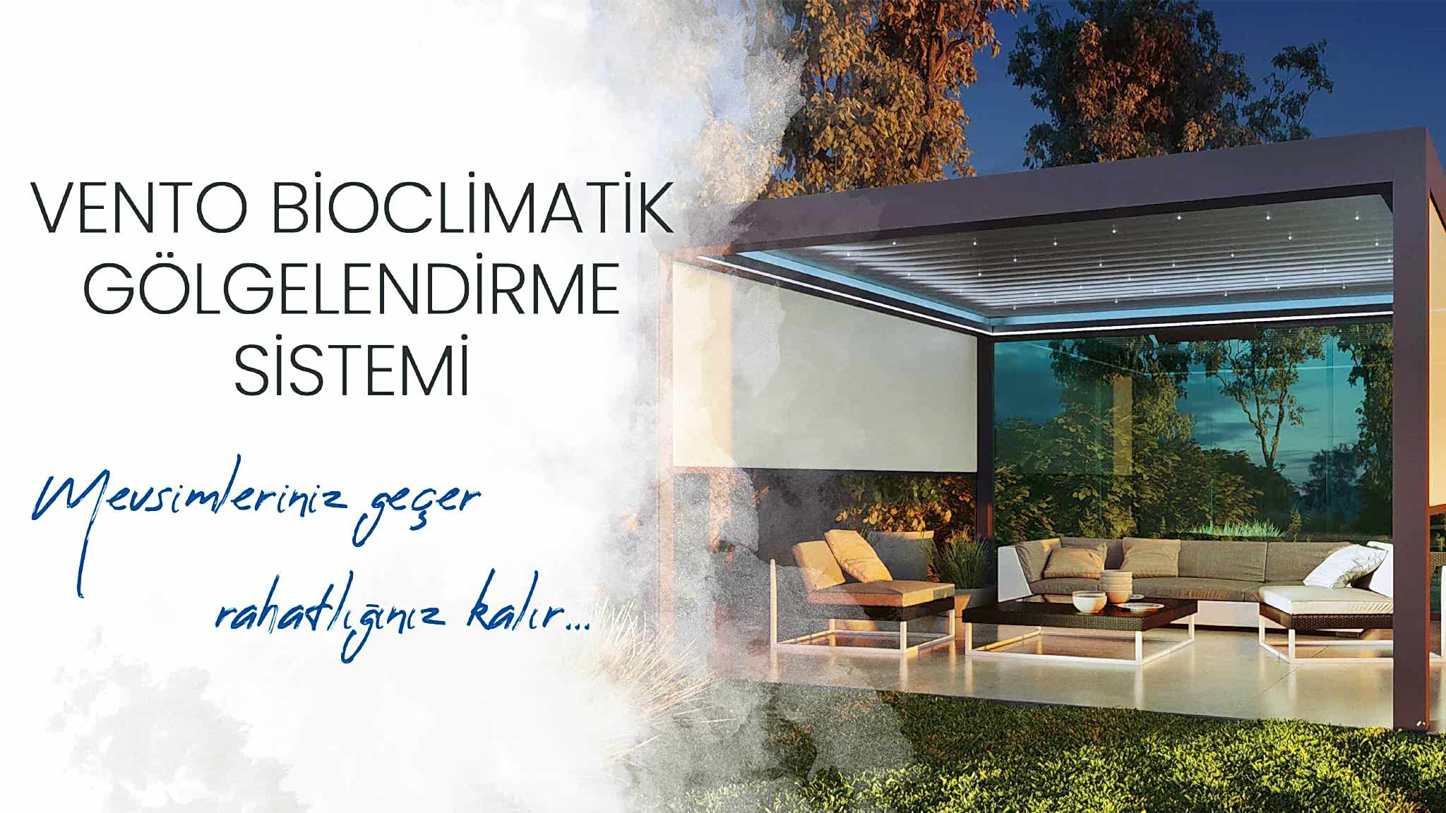 VENTO BİOCLİMATİK GÖLGELENDİRME SİSTEMİ